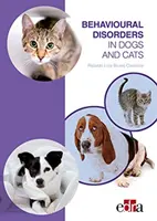 Disturbi comportamentali in cani e gatti - Behavioural Disorders in Dogs and Cats