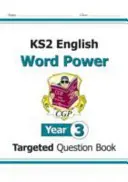 Libro delle domande mirate di inglese KS2: Potere delle parole - Anno 3 - KS2 English Targeted Question Book: Word Power - Year 3