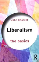 Il liberalismo: Le basi - Liberalism: The Basics