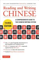 Lettura e scrittura del cinese: Terza edizione, Hsk Tutti i livelli (2.349 caratteri cinesi e oltre 5.000 composti) - Reading and Writing Chinese: Third Edition, Hsk All Levels (2,349 Chinese Characters and 5,000+ Compounds)