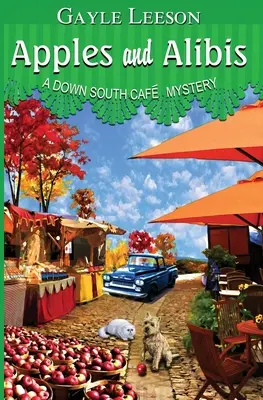 Mele e Alibi: un mistero del Down South Cafe - Apples and Alibis: A Down South Cafe Mystery
