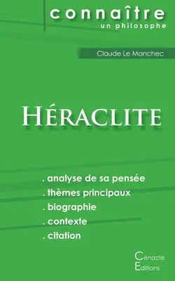 Comprendre Hraclite (analisi completa del pensiero) - Comprendre Hraclite (analyse complte de sa pense)