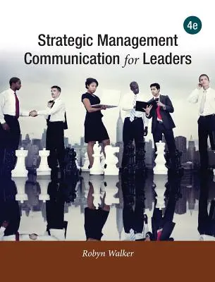 Comunicazione strategica di gestione per i leader - Strategic Management Communication for Leaders