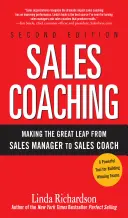 Sales Coaching: il grande salto da manager delle vendite a coach delle vendite - Sales Coaching: Making the Great Leap from Sales Manager to Sales Coach