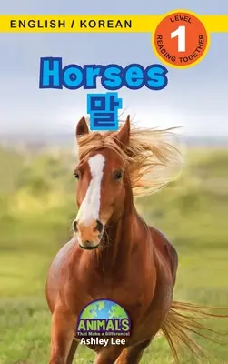 Cavalli / 말: Bilingue (Inglese / Coreano) (영어 / 한국어) Animali che fanno la differenza! (Coinvolgente R - Horses / 말: Bilingual (English / Korean) (영어 / 한국어) Animals That Make a Difference! (Engaging R