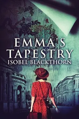 L'arazzo di Emma: Edizione a stampa grande - Emma's Tapestry: Large Print Edition