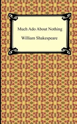 Molto rumore per nulla - Much Ado About Nothing