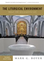L'ambiente liturgico: Cosa dicono i documenti - The Liturgical Environment: What the Documents Say