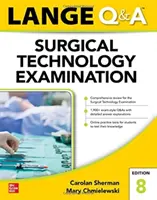 Esame di tecnologia chirurgica Q&A Lange, ottava edizione - Lange Q&A Surgical Technology Examination, Eighth Edition