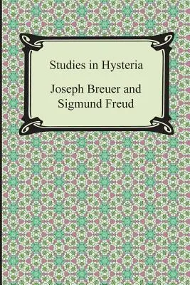 Studi sull'isteria - Studies in Hysteria