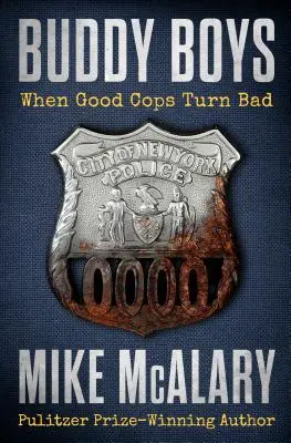 Buddy Boys: Quando i poliziotti buoni diventano cattivi - Buddy Boys: When Good Cops Turn Bad