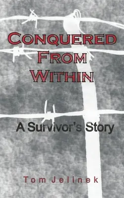 Conquistati dall'interno - Conquered From Within