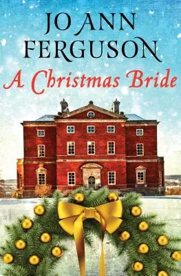 Una sposa di Natale - A Christmas Bride