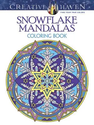 Libro da colorare Mandala di fiocchi di neve Creative Haven - Creative Haven Snowflake Mandalas Coloring Book