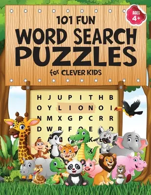 101 divertenti rompicapi per bambini intelligenti dai 4 agli 8 anni: Primo libro di puzzle per bambini di 4-6 e 6-8 anni. Parola per parola Attività per bambini di 4 anni - 101 Fun Word Search Puzzles for Clever Kids 4-8: First Kids Word Search Puzzle Book ages 4-6 & 6-8. Word for Word Wonder Words Activity for Children 4