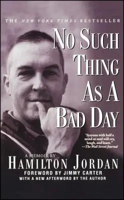 Non esiste una brutta giornata - No Such Thing as a Bad Day