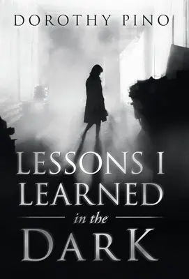 Lezioni che ho imparato al buio - Lessons I Learned in the Dark