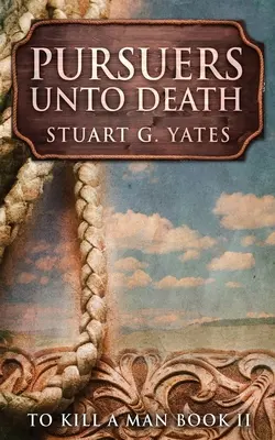 Inseguitori fino alla morte - Pursuers Unto Death