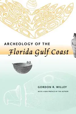Archeologia della Costa del Golfo della Florida - Archeology of the Florida Gulf Coast