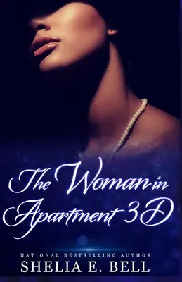 La donna dell'appartamento 3D: una storia di 