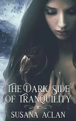 Il lato oscuro della tranquillità - The Dark Side of Tranquility