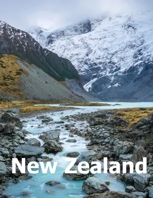 Nuova Zelanda: Tavolino da caffè fotografia viaggio libro album di un'isola dell'Oceania e Auckland città di grandi dimensioni foto copertina - New Zealand: Coffee Table Photography Travel Picture Book Album Of An Oceania Island And Auckland City Large Size Photos Cover