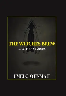 L'infuso delle streghe e altre storie - The Witches Brew and Other Stories