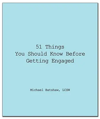 51 cose da sapere prima di fidanzarsi - 51 Things You Should Know Before Getting Engaged