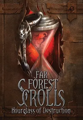 Pergamene della Foresta Lontana Clessidra della Distruzione - Far Forest Scrolls Hourglass of Destruction