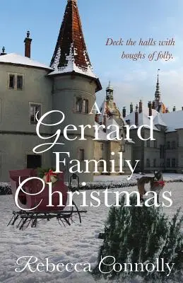 Il Natale della famiglia Gerrard - A Gerrard Family Christmas