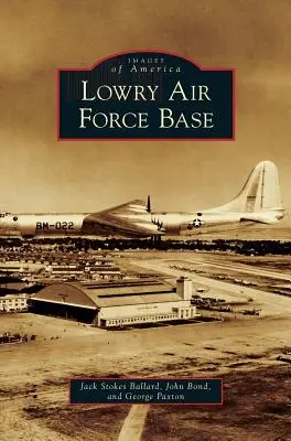 Base aerea di Lowry - Lowry Air Force Base
