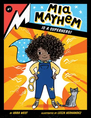 MIA Mayhem è un supereroe! #1 - MIA Mayhem Is a Superhero!: #1