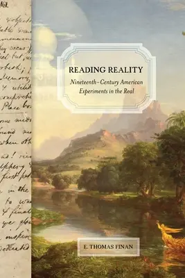Leggere la realtà: Esperimenti americani del diciannovesimo secolo sul reale - Reading Reality: Nineteenth-Century American Experiments in the Real