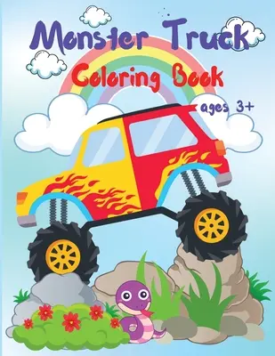 Libro da colorare di Monster Truck per bambini: Libro di attività per bambini e bambine che amano i Monster Truck, tutte le età - Monster Truck Coloring Book for Kids: Activity Workbook for Boys and Girls Who Love Monster Truck, All Ages