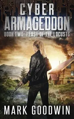 La festa delle locuste: Un tecno-thriller post-apocalittico - Feast of the Locusts: A Post-Apocalyptic Techno-Thriller