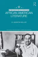 Introduzione alla letteratura afroamericana - The Routledge Introduction to African American Literature