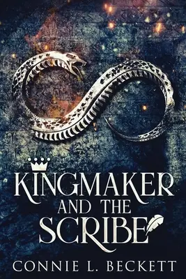 Il Creatore e lo Scriba: Edizione a stampa grande - Kingmaker And The Scribe: Large Print Edition