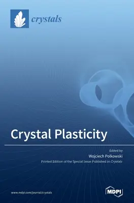 Plasticità dei cristalli - Crystal Plasticity