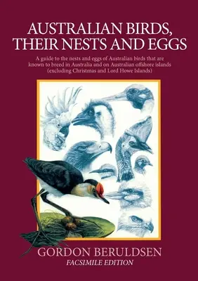 Uccelli australiani, i loro nidi e le loro uova - Australian Birds, Their Nests and Eggs