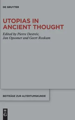 Utopie nel pensiero antico - Utopias in Ancient Thought