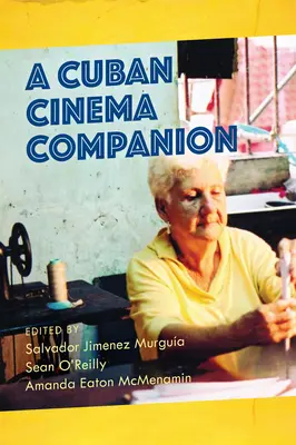 Compendio sul cinema cubano - A Cuban Cinema Companion