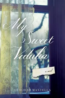 La mia dolce Vidalia - My Sweet Vidalia