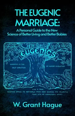 Il matrimonio eugenetico - The Eugenic Marriage