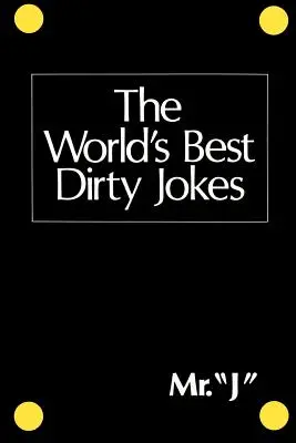 Le migliori barzellette sporche del mondo - The World's Best Dirty Jokes