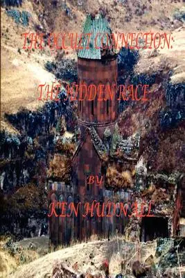 La connessione occulta II: la razza nascosta - The Occult Connection II: The Hidden Race