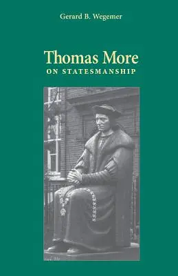Tommaso Moro sulla politica degli Stati - Thomas More on Statesmanship