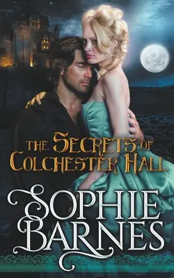 I segreti di Colchester Hall - The Secrets Of Colchester Hall