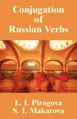 Coniugazione dei verbi russi - Conjugation of Russian Verbs