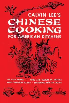 Cucina cinese per le cucine americane: (Cooklore Reprint) - Chinese Cooking for American Kitchens: (Cooklore Reprint)