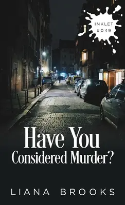 Hai considerato l'omicidio? - Have You Considered Murder?